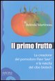 Il primo frutto