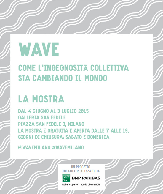 Wave dal 4 giugno al 3 luglio 2015