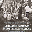 Le grandi famiglie industriali italiane