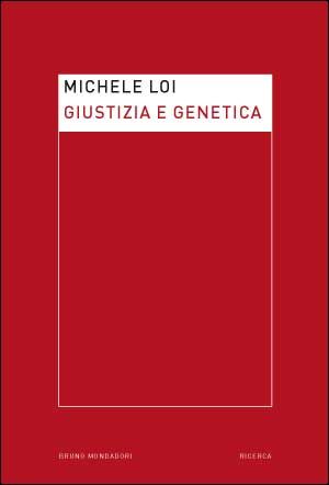 copertina-giustizia e genetica-mondadori.jpg